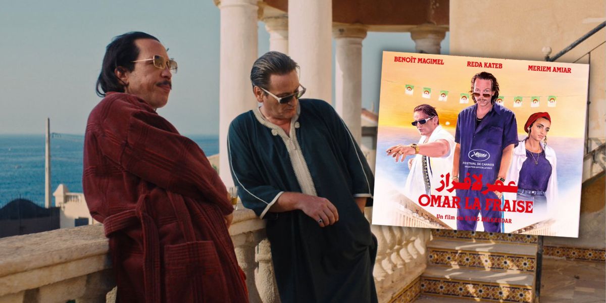 Omar la fraise film algérien avec Reda Kateb en compétition au